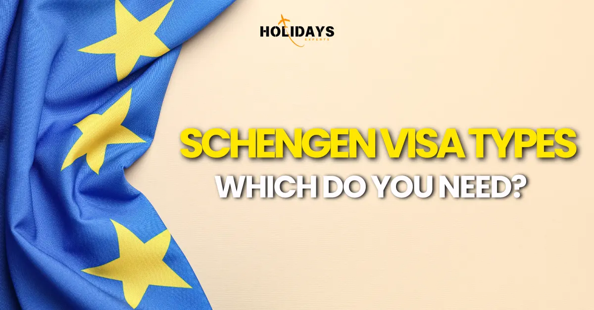 Schengen visa types which do you need