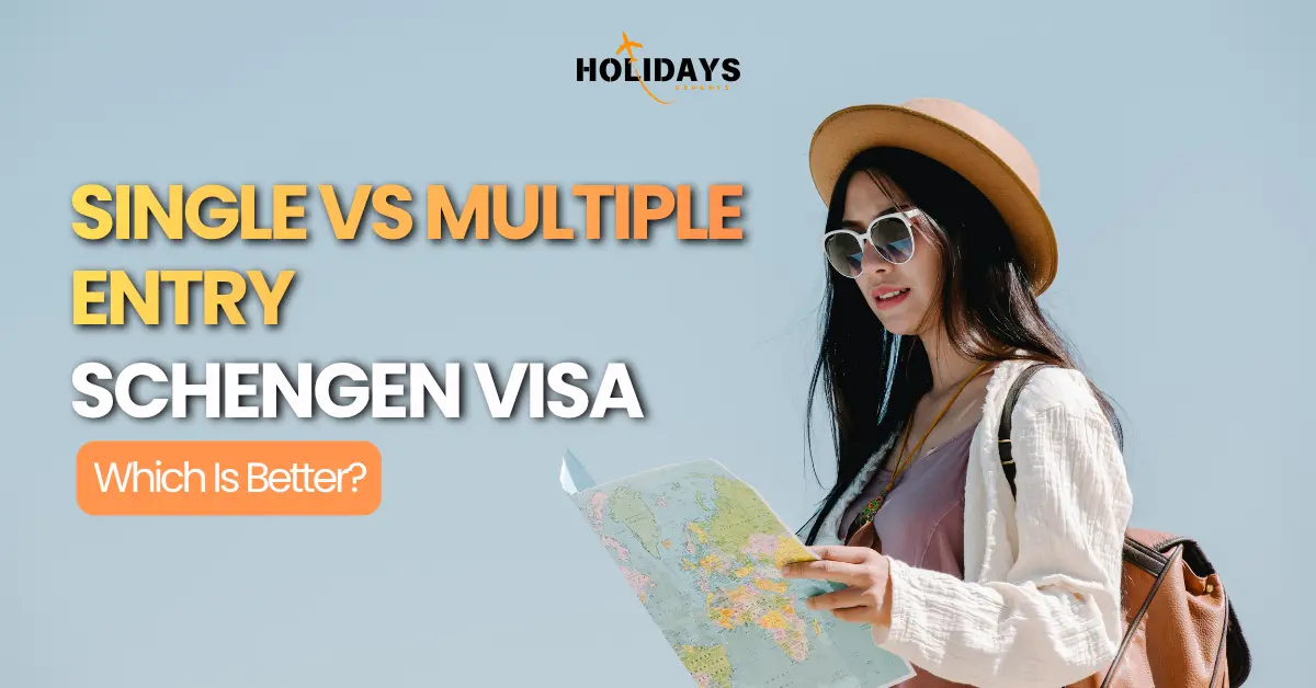 Single vs Multiple Entry Schengen Visa