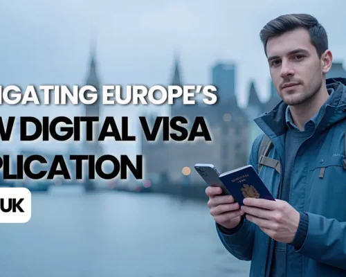 Navigating Europes New Digital Visa Application From UK  Holidays Experts