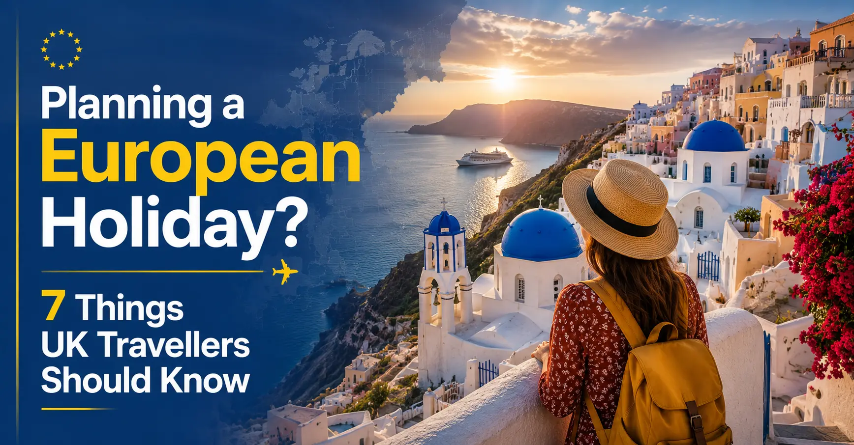 Planning a European Holiday from the UK  Holidays Experts